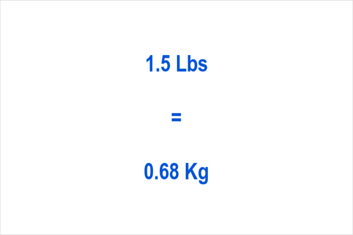 how-to-calculate-1-5-lbs-in-kilogram